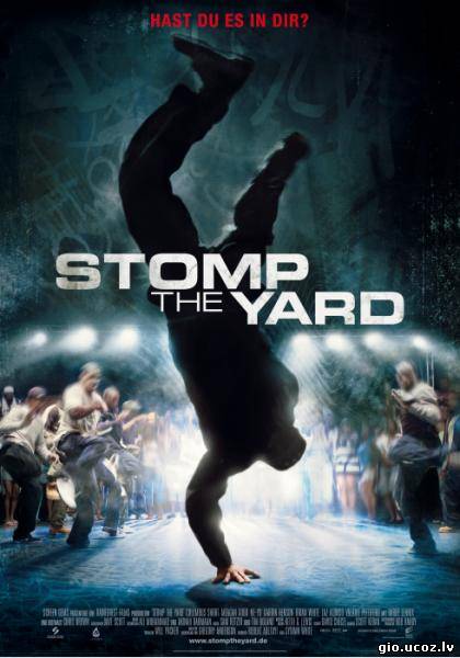 Stomp The Yard / ქუჩის ცეკვები (2007)